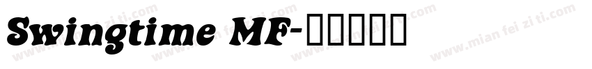 Swingtime MF字体转换